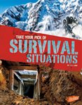 Take your pick of survival situations cover image