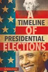 A timeline of presidential elections cover image