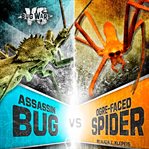Assassin bug vs ogre-faced spider : when cunning hunters collide cover image