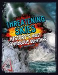 Threatening skies. History's Most Dangerous Weather cover image