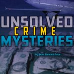 Unsolved crime mysteries cover image
