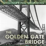 The Golden Gate Bridge cover image