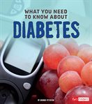 What you need to know about diabetes cover image