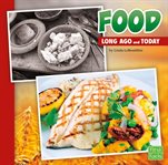 Food long ago and today cover image