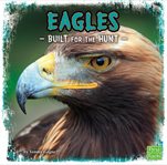 Eagles : built for the hunt cover image