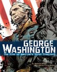 George Washington : the rise of America's first president cover image