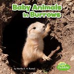 Baby animals in burrows cover image