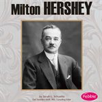 Milton Hershey cover image