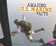 Amazing U.S. Marine facts cover image