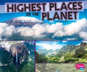 Highest places on the planet cover image