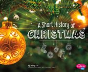 A short history of Christmas cover image