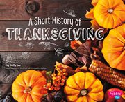 A short history of thanksgiving cover image
