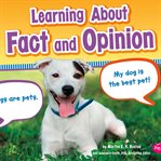 Learning about fact and opinion cover image