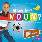 What is a noun? cover image