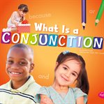 What is a conjunction? cover image