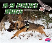 K-9 police dogs cover image