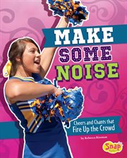 Cover image for Make Some Noise