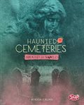 Haunted cemeteries around the world cover image