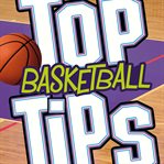 Top basketball tips cover image