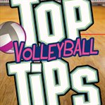 Top volleyball tips cover image