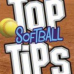 Top softball tips cover image