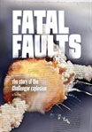 Fatal faults : the story of the Challenger explosion cover image