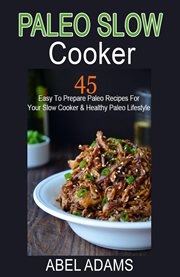Paleo slow cooker cover image