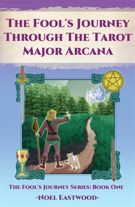 Cover image for The Fool's Journey through the Tarot Major Arcana