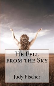 He fell from the sky cover image