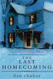 The last homecoming : a novel cover image