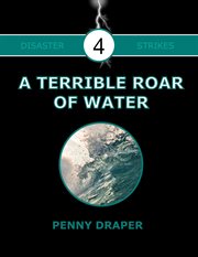 A terrible roar of water cover image