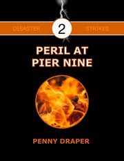 Peril at Pier Nine cover image