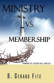 Ministry vs Membership cover image