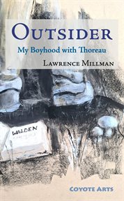Outsider : My Boyhood With Thoreau cover image