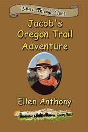 Jacob's Oregon Trail Adventure cover image