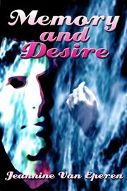 Memory and Desire cover image