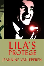 Lila's Protégé cover image