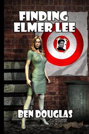 Finding Elmer Lee cover image