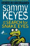 Sammy Keyes and the search for Snake Eyes cover image