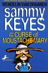 Sammy Keyes and the curse of Moustache Mary cover image