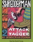 Attack of the tagger cover image