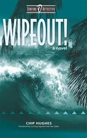 Wipeout! : a novel cover image