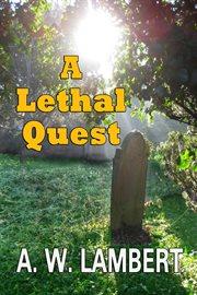 A lethal quest cover image
