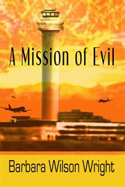 A Mission of Evil cover image