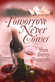 Tomorrow Never Comes cover image