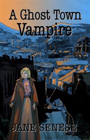 A ghost town vampire cover image