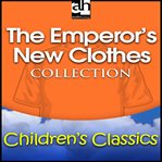 The Emperor's New Clothes Collection cover image