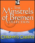 The Minstrels of Bremen Collection cover image