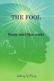 The Fool (Poetry and Other Works) cover image
