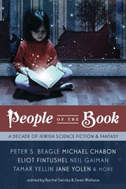 People of the book : a decade of Jewish science fiction & fantasy cover image